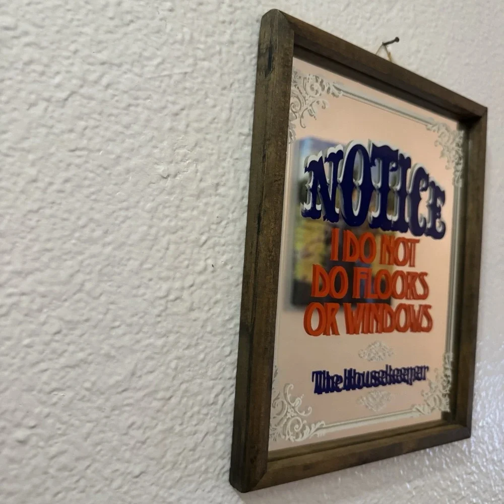 Vintage Housekeeper Notice I Do Not Do Floors Or Windows Bar Mirror Wall Art